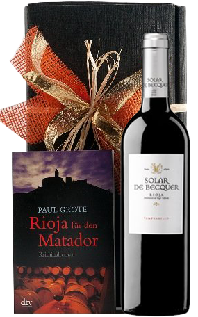 Weinpräsent Rioja für den Matador Paul Grote Weinkrimi mit Rotwein Weinpräsent Rioja für den Matador Paul Grote Weinkrimi mit Rotwein